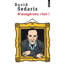 N'exagérons rien