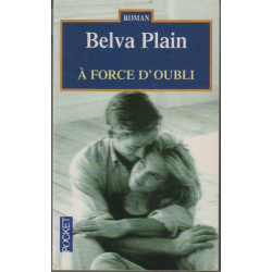 A force d'oubli