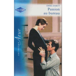 Passion au bureau