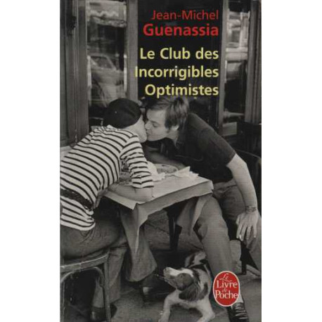 Le Club des incorrigibles optimistes