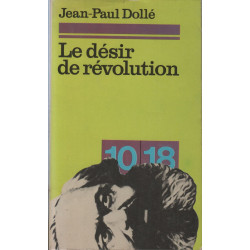Le desir de revolution