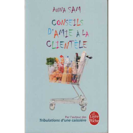 Conseils d'amie à la clientèle