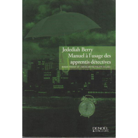 Manuel à l'usage des apprentis détectives