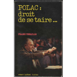 Polac : droit de se taire--