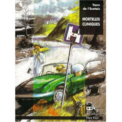 Mortelles cliniques