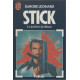 Stick : le justicier de miami