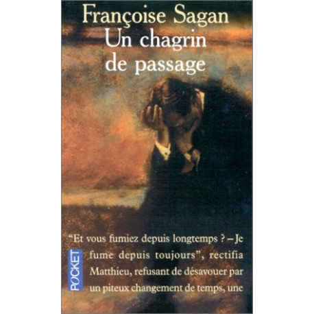 Un chagrin de passage