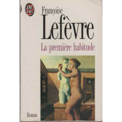 La première habitude