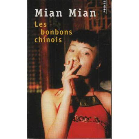 Les Bonbons chinois