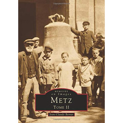 Metz - Tome II