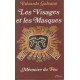 Mémoire du Feu Tome 2 : Les Visages et les masques