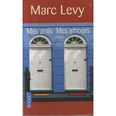 Mes amis Mes amours