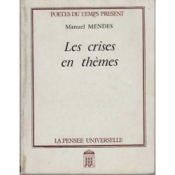 Les crises en themes