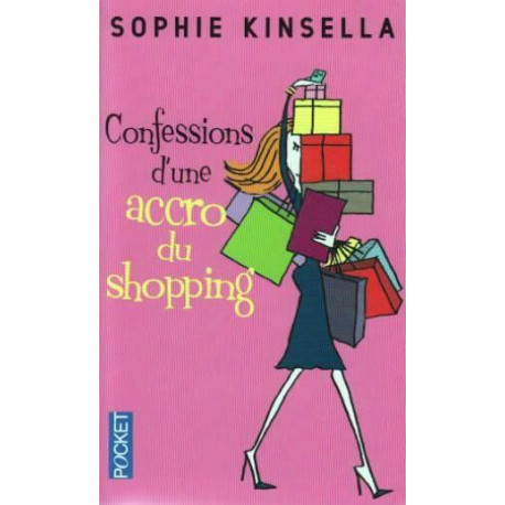 Confessions d'une accro du shopping