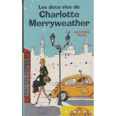 Les deux vies de charlotte merryweather