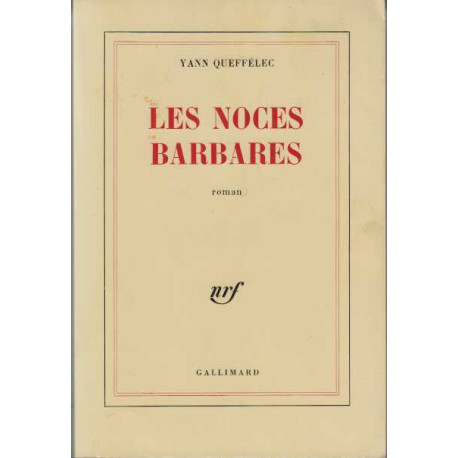 Les Noces Barbares