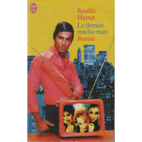 Le Dernier Macho Man
