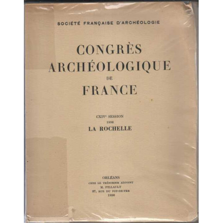 Congres archeologique de france cxiv session 1956 la rochelle