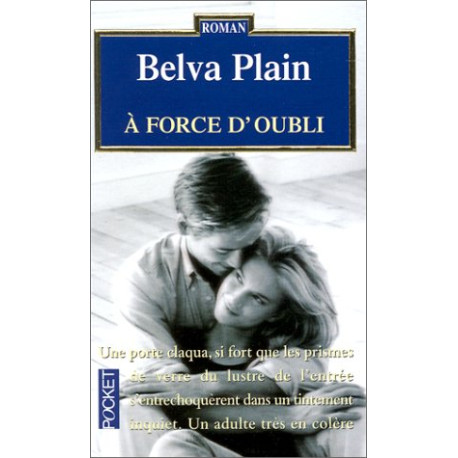 A force d'oubli