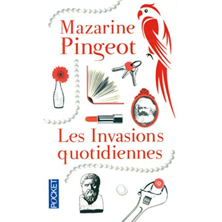 Les Invasions quotidiennes