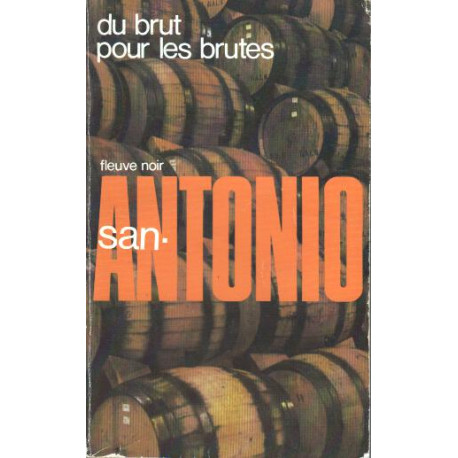 Du brut pour les brutes