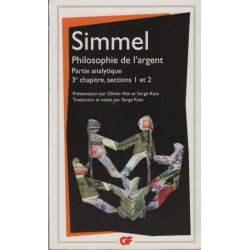 Philosophie de l'argent : Partie analytique 3e chapitre sections 1...