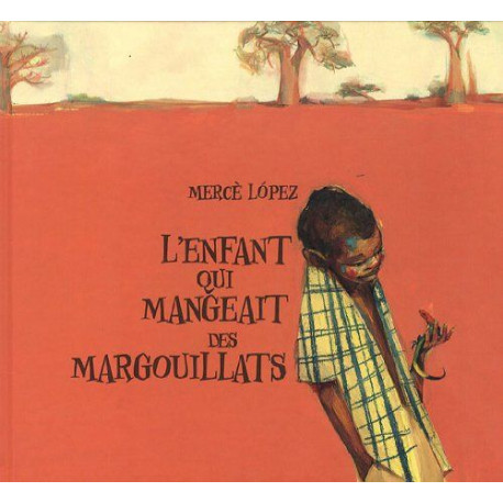 L'enfant qui mangeait des margouillats