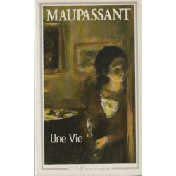 Une Vie. L'humble Vérité