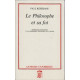 Le philosophe et sa foi : perpectives chrétiennes sur le fondement...