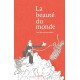 La beauté du monde