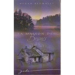 La maison des brumes