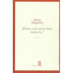 Allons Voir Plus Loin Veux-tu