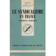 Le syndicalisme en france