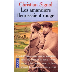 Les amandiers fleurissaient rouge