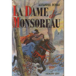 La dame de monsoreau tome 1