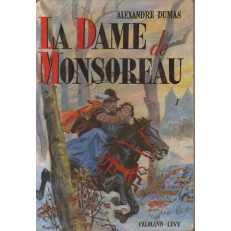 La dame de monsoreau tome 1