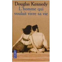 L'homme Qui Voulait Vivre Sa Vie