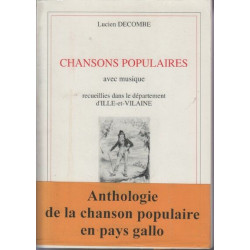 Chansons populaires avec musique recueillies dans le departement...