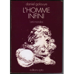 L'Homme infini (Collection Anti-mondes)