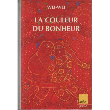 La Couleur du bonheur