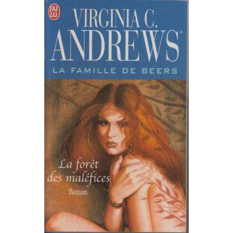 La famille de Beers tome 2 : La Forêt des maléfices