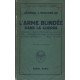 L'arme blindée dans la guerre. Origine. Evolution de la stratégie....