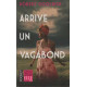Arrive un vagabond - COLLECTOR
