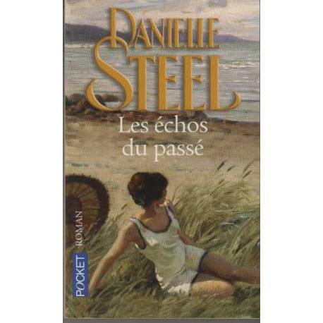 Les échos du passé