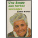 Une Soupe Aux Herbes Sauvages