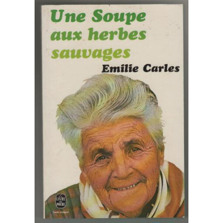 Une Soupe Aux Herbes Sauvages