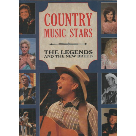 Country Music Stars: The Legends and the New Breed