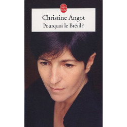 Pourquoi le Brésil