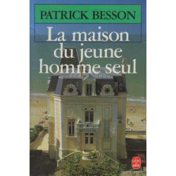 La Maison Du Jeune Homme Seul