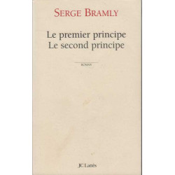 Le premier principe Le second principe